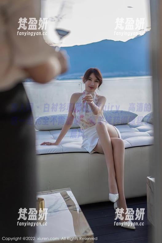 秀人网 - 白衬衫和周慕汐fairy,高清的这一组完全不需滤镜,简单纯粹得像极了晨风。-梵盈妍 秀人网 - 白衬衫和周慕汐fairy,高清的这一组完全不需滤镜,简单纯粹得像极了晨风。-梵盈妍